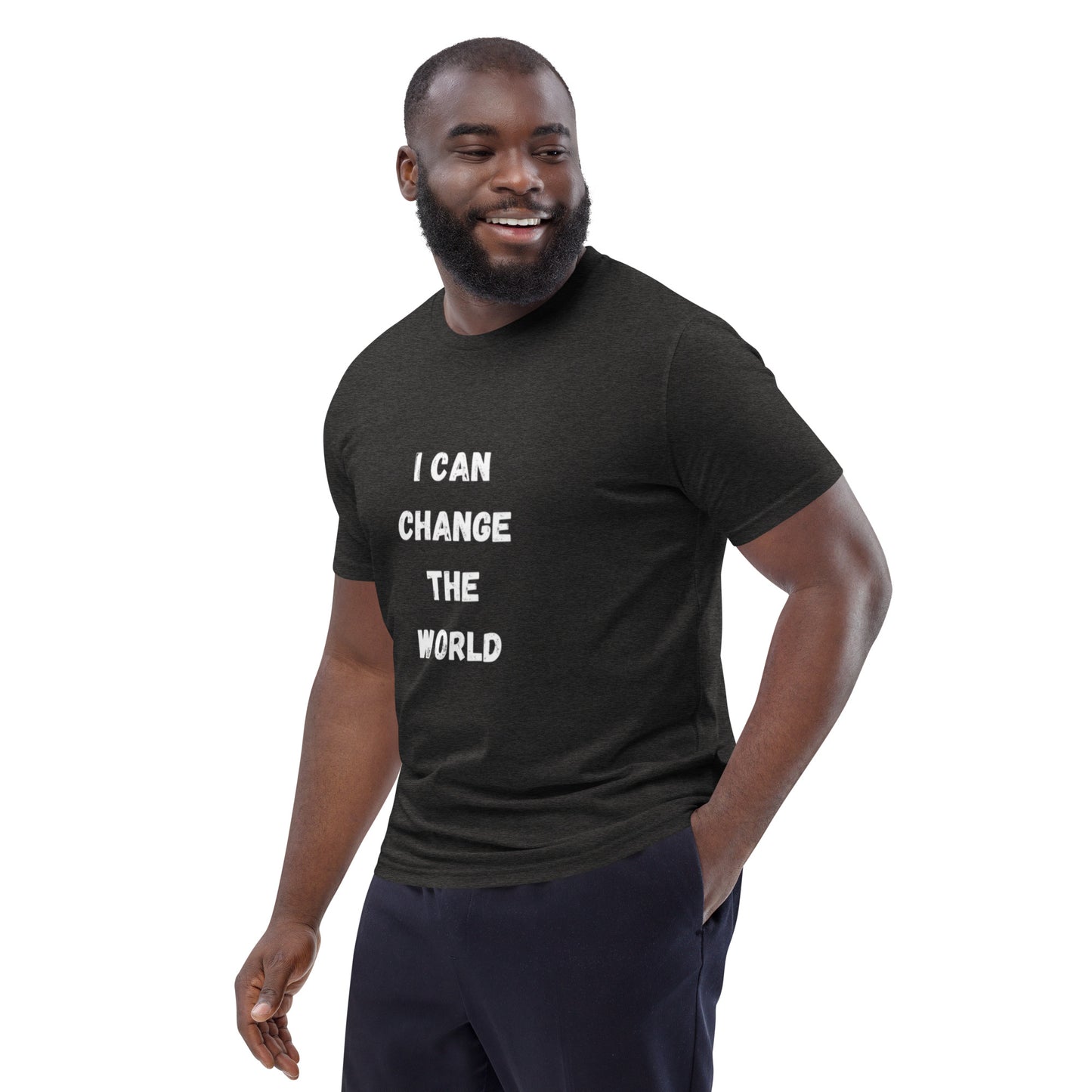 I Can Change The World - Multiple Colors Ecoconscious Unisex Organic Cotton T-Shirt